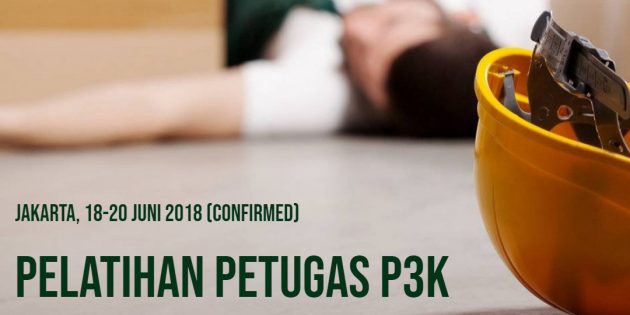 PELATIHAN PETUGAS P3K – Sertifikasi Depnakertrans