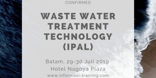 WASTEWATER TREATMENT TECHNOLOGY (IPAL) – Pasti Jalan